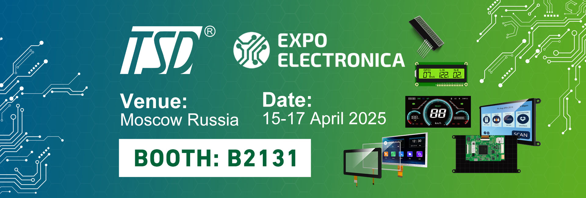 Besuchen Sie uns auf der Expo Electronica Russia und entdecken Sie unsere LCD- und Touchscreen-Lösungen